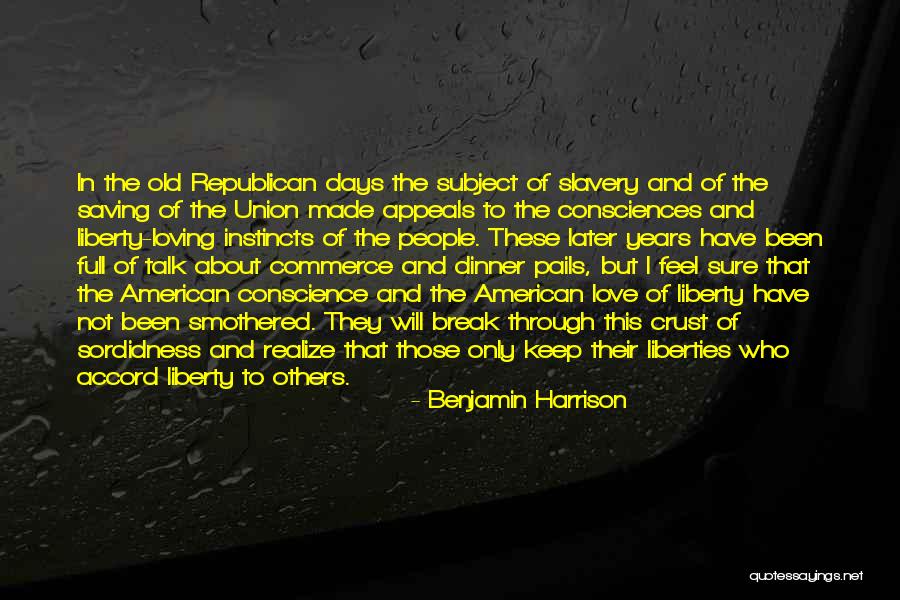 Smothered Love Quotes By Benjamin Harrison Smothered Love Quotes By Benjamin Harrison