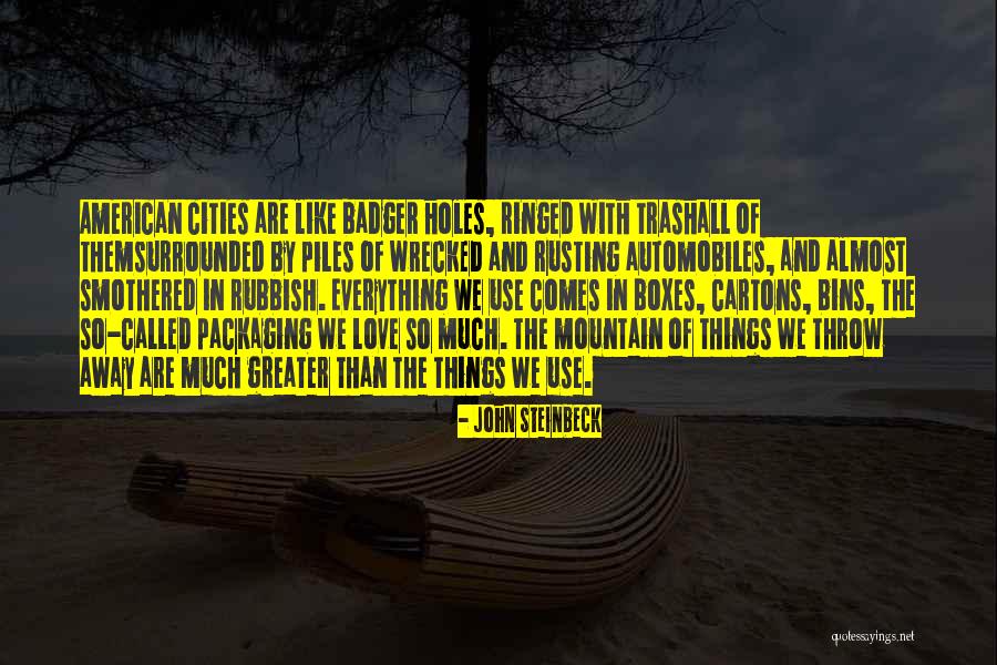 Smothered Love Quotes By John Steinbeck Smothered Love Quotes By John Steinbeck