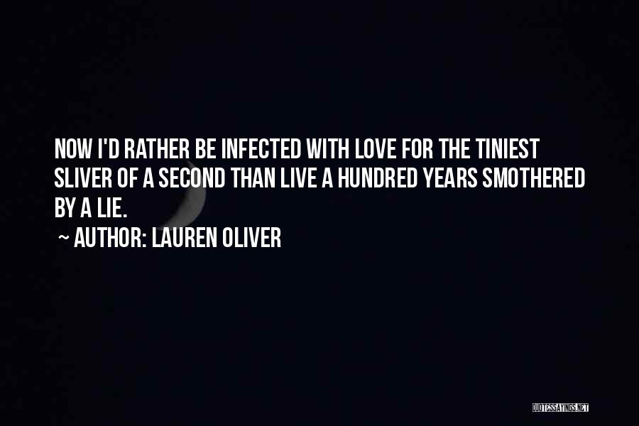 Smothered Love Quotes By Lauren Oliver
