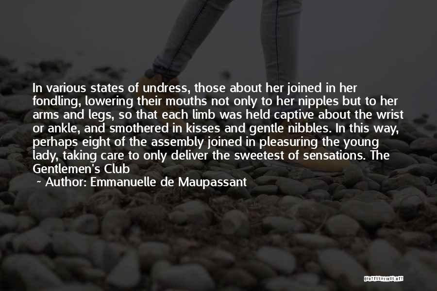 Smothered Quotes By Emmanuelle De Maupassant
