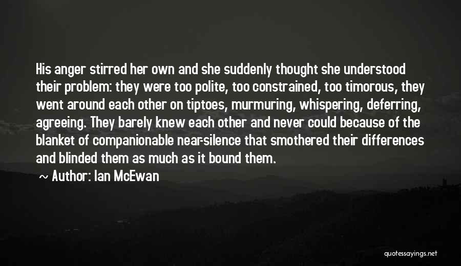 Smothered Quotes By Ian McEwan