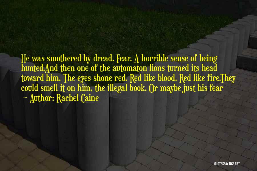 Smothered Quotes By Rachel Caine