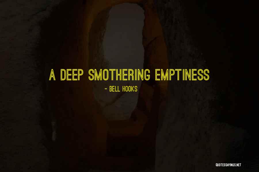 Smothering Quotes By Bell Hooks Smothering Quotes By Bell Hooks