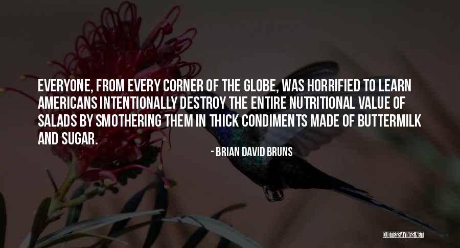 Smothering Quotes By Brian David Bruns Smothering Quotes By Brian David Bruns