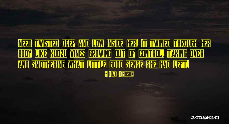 Smothering Quotes By Cat Johnson Smothering Quotes By Cat Johnson