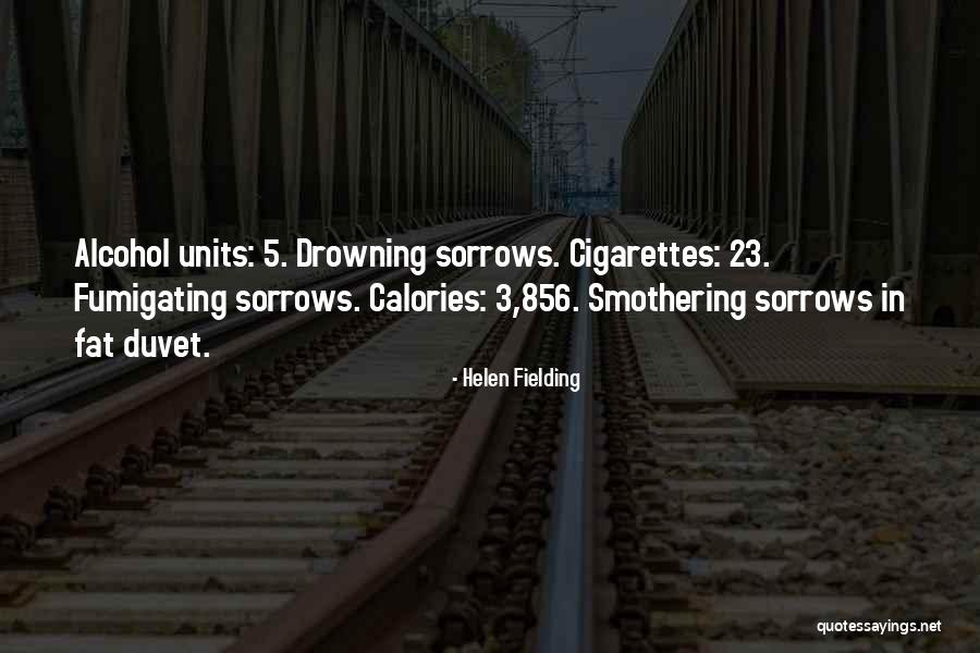 Smothering Quotes By Helen Fielding Smothering Quotes By Helen Fielding
