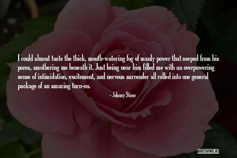 Smothering Quotes By Johnny Stone Smothering Quotes By Johnny Stone