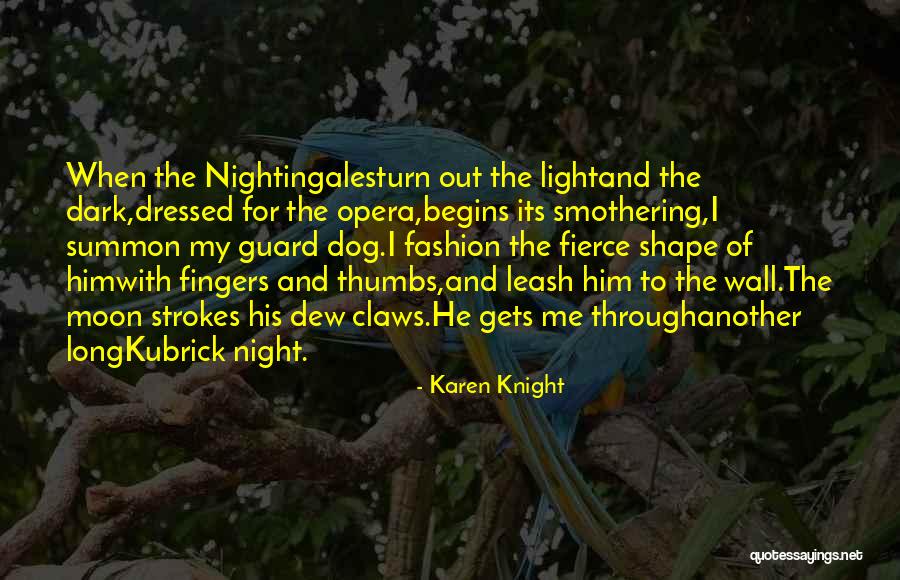 Smothering Quotes By Karen Knight Smothering Quotes By Karen Knight