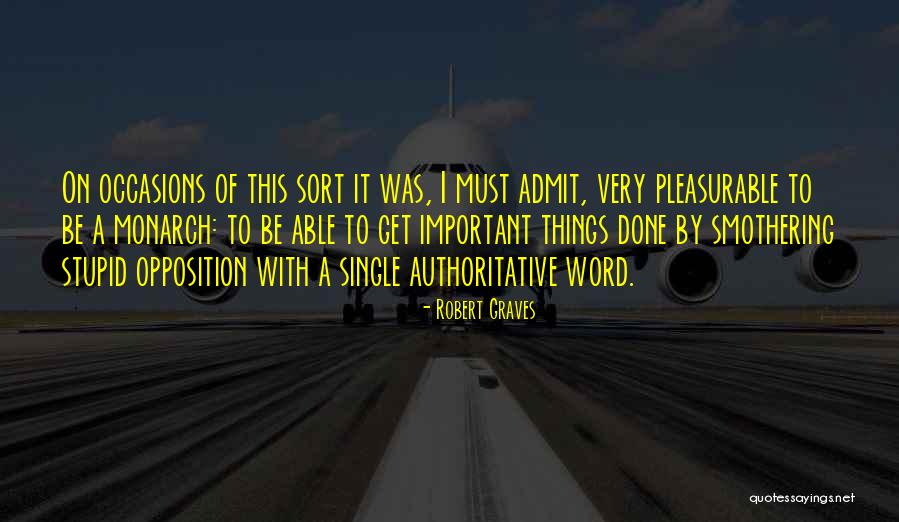 Smothering Quotes By Robert Graves Smothering Quotes By Robert Graves