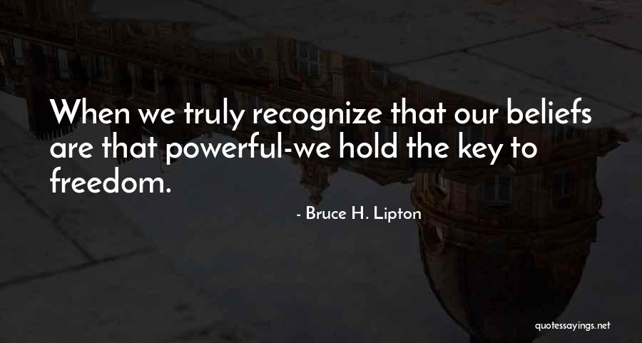 Smritishree Quotes By Bruce H. Lipton Smritishree Quotes By Bruce H. Lipton