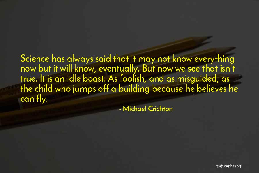 Smrtic Quotes By Michael Crichton