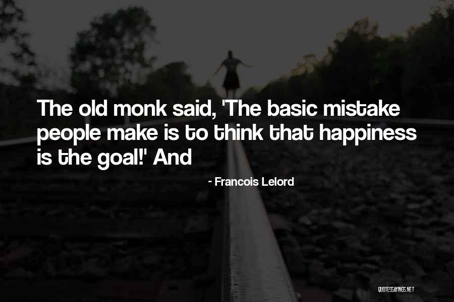 Smrtna Presuda Quotes By Francois Lelord Smrtna Presuda Quotes By Francois Lelord