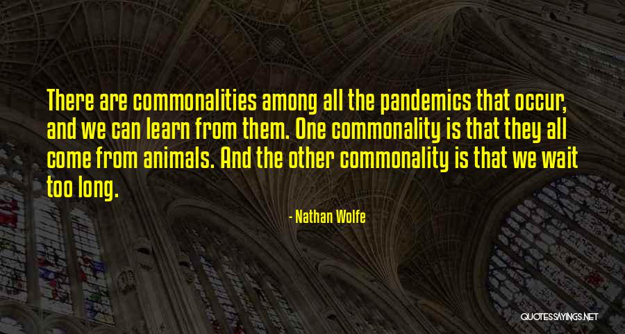 Smrtna Presuda Quotes By Nathan Wolfe Smrtna Presuda Quotes By Nathan Wolfe
