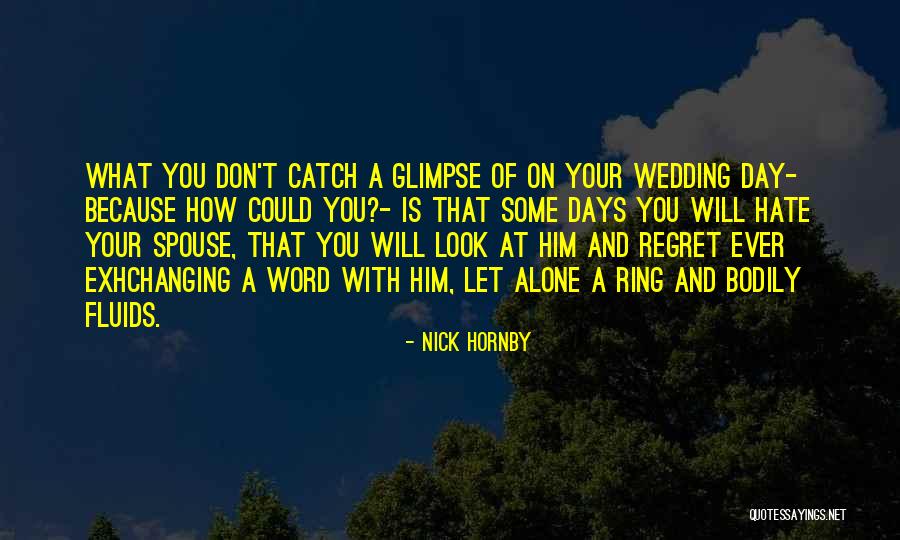 Smrtna Presuda Quotes By Nick Hornby Smrtna Presuda Quotes By Nick Hornby