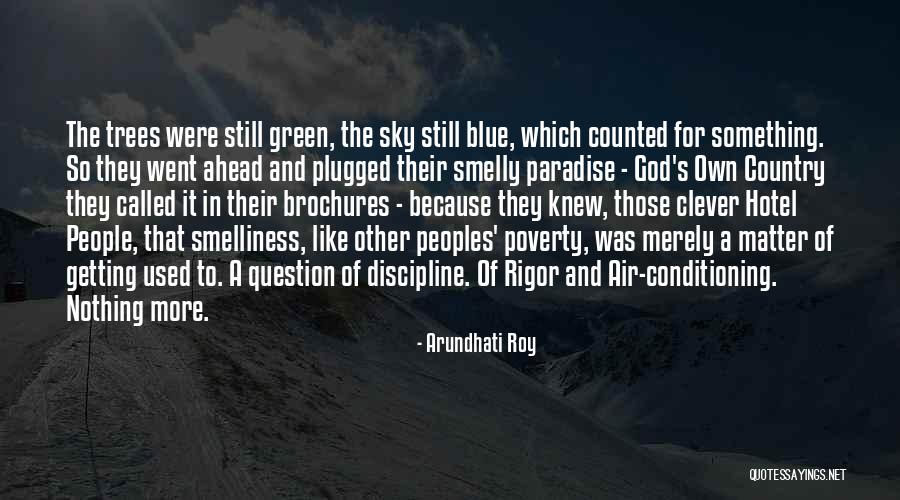 Smrtni Greh Quotes By Arundhati Roy Smrtni Greh Quotes By Arundhati Roy