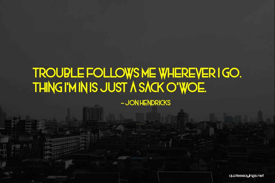 Smruthi Quotes By Jon Hendricks Smruthi Quotes By Jon Hendricks