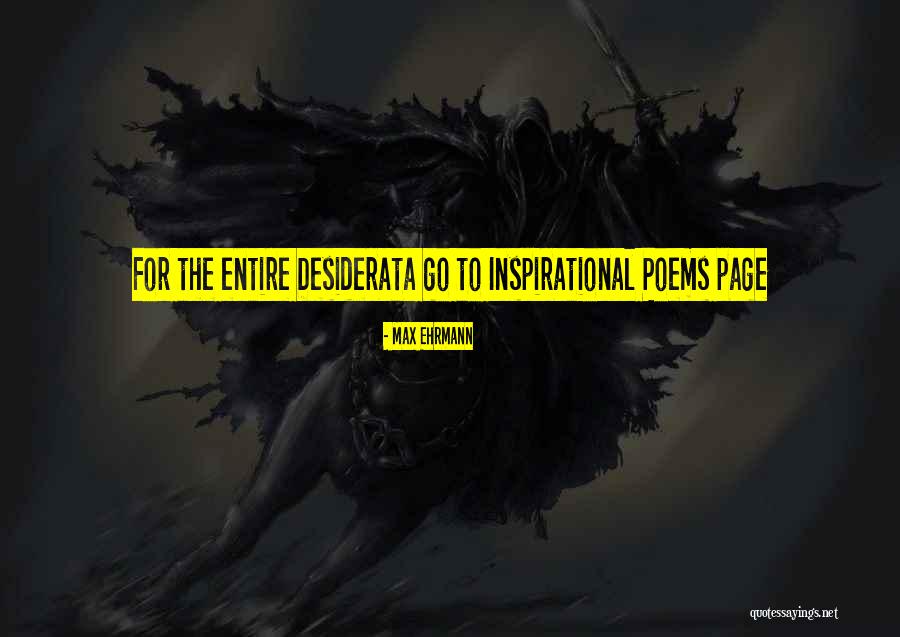 Smruthi Quotes By Max Ehrmann Smruthi Quotes By Max Ehrmann