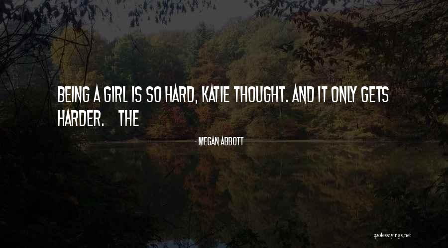 Smt Yhvh Quotes By Megan Abbott Smt Yhvh Quotes By Megan Abbott
