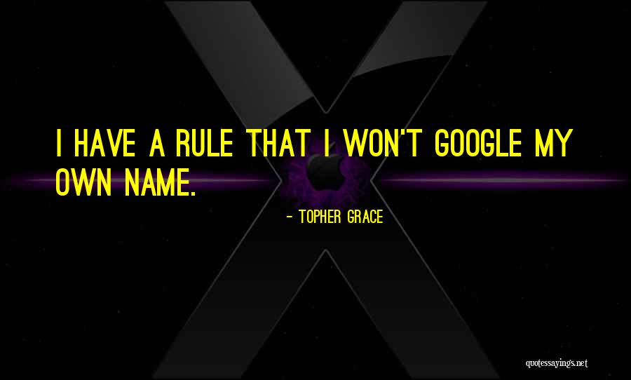 Smudgy Face Quotes By Topher Grace Smudgy Face Quotes By Topher Grace