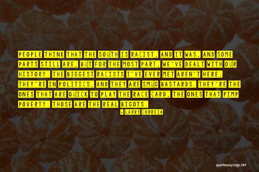 Smug People Quotes By Larry Correia Smug People Quotes By Larry Correia