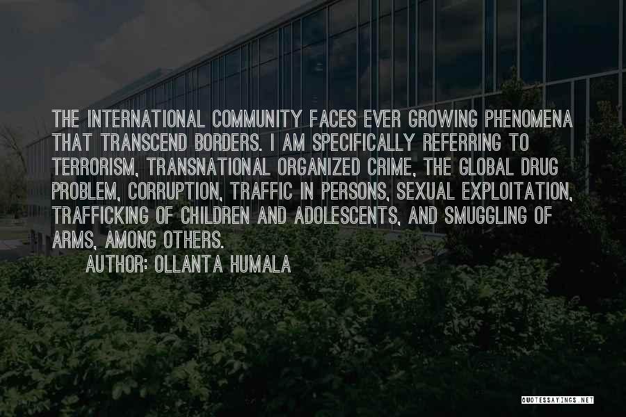 Smuggling Quotes By Ollanta Humala