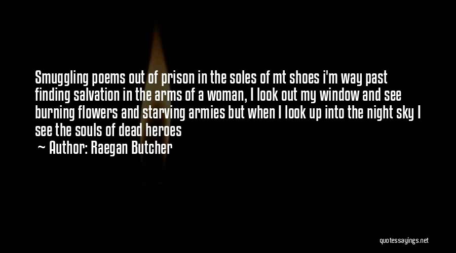 Smuggling Quotes By Raegan Butcher