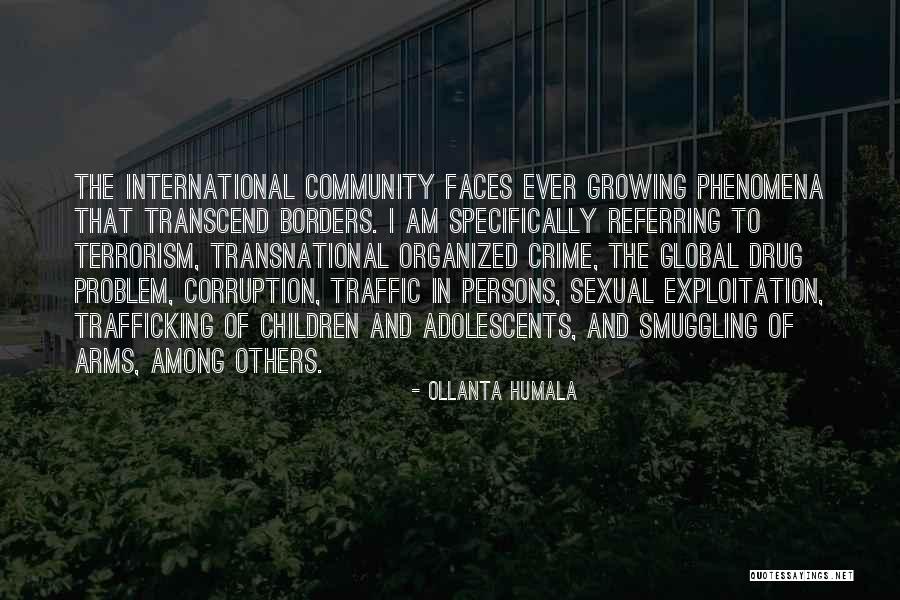 Smuggling Trafficking Quotes By Ollanta Humala Smuggling Trafficking Quotes By Ollanta Humala