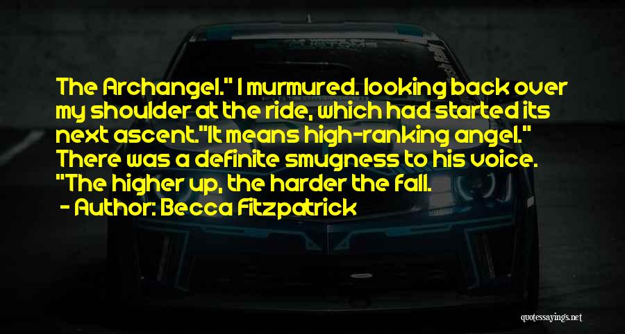 Smugness Quotes By Becca Fitzpatrick