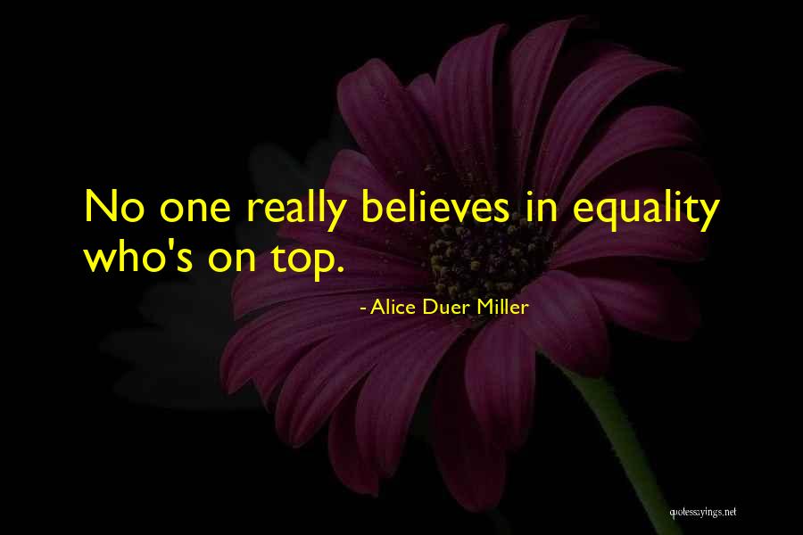 Smukta Quotes By Alice Duer Miller Smukta Quotes By Alice Duer Miller