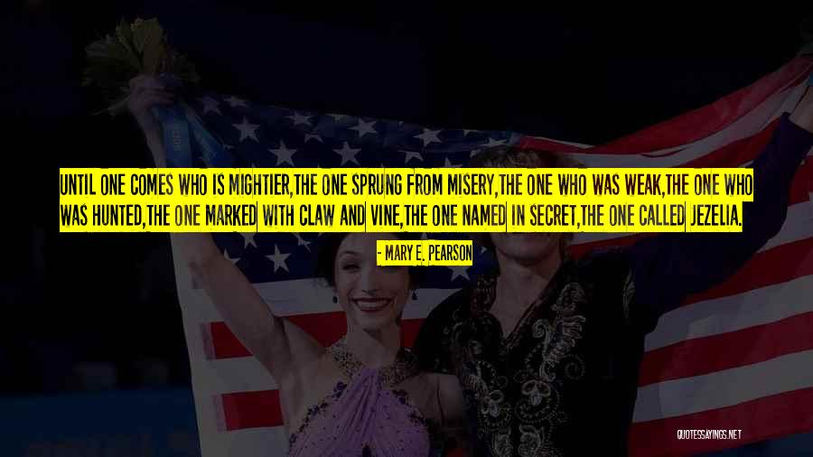 Smulan Quotes By Mary E. Pearson Smulan Quotes By Mary E. Pearson
