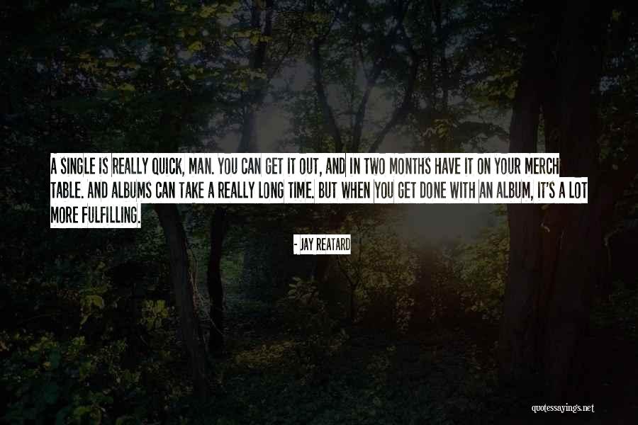 Smulax Quotes By Jay Reatard Smulax Quotes By Jay Reatard