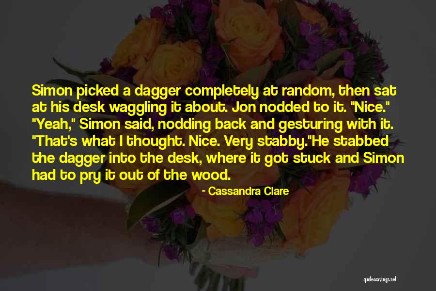 Smullen Stables Quotes By Cassandra Clare Smullen Stables Quotes By Cassandra Clare