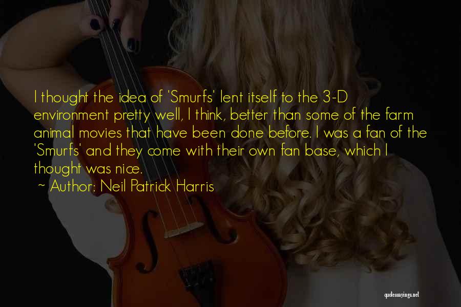Smurfs 2 Best Quotes By Neil Patrick Harris