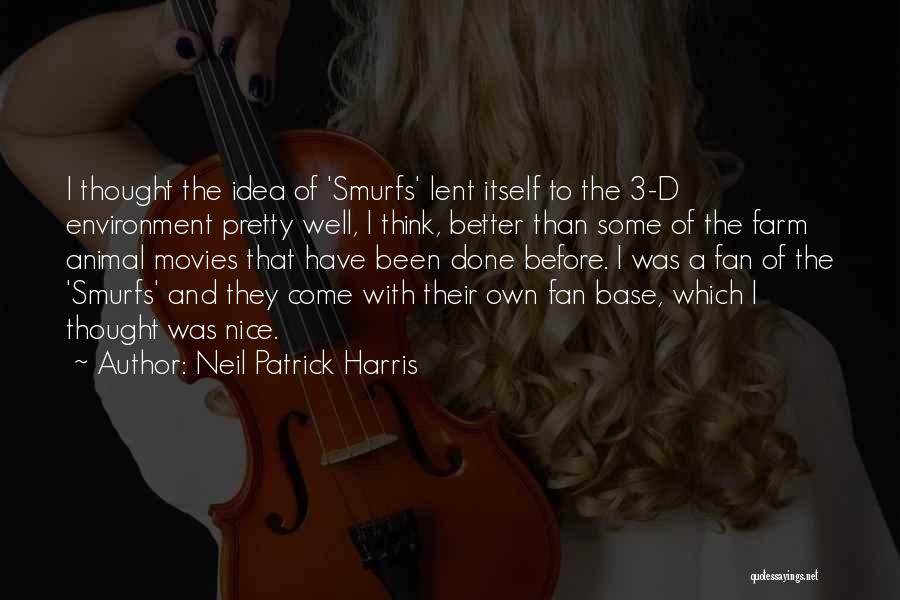 Smurfs Quotes By Neil Patrick Harris
