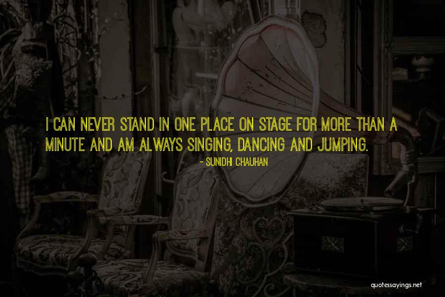 Smurthwaite Quotes By Sunidhi Chauhan Smurthwaite Quotes By Sunidhi Chauhan