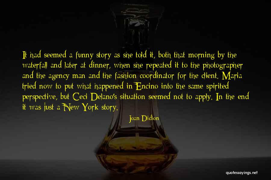 Smushballs Quotes By Joan Didion Smushballs Quotes By Joan Didion