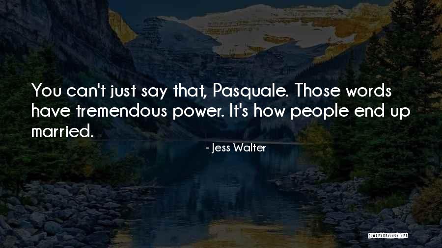 Smutny Filmy Quotes By Jess Walter Smutny Filmy Quotes By Jess Walter