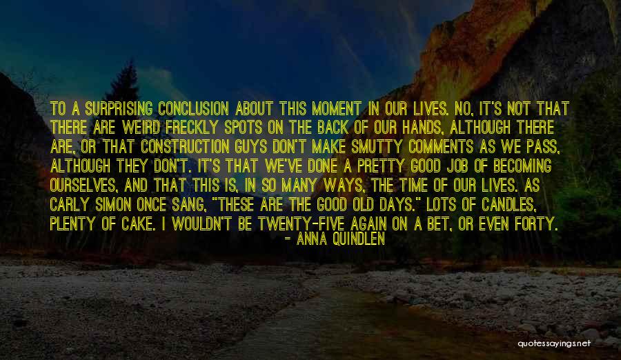 Smutty Quotes By Anna Quindlen Smutty Quotes By Anna Quindlen