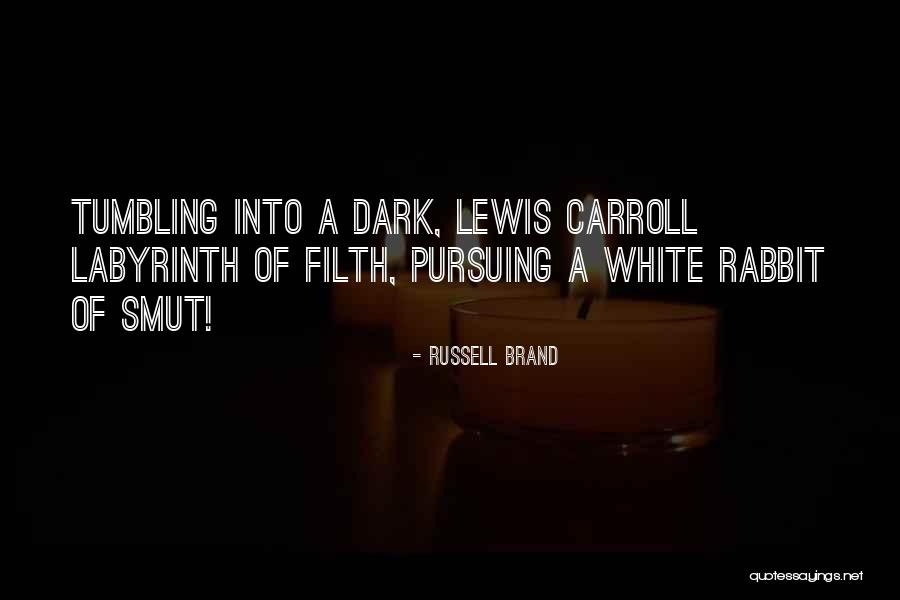 Smutty Quotes By Russell Brand Smutty Quotes By Russell Brand