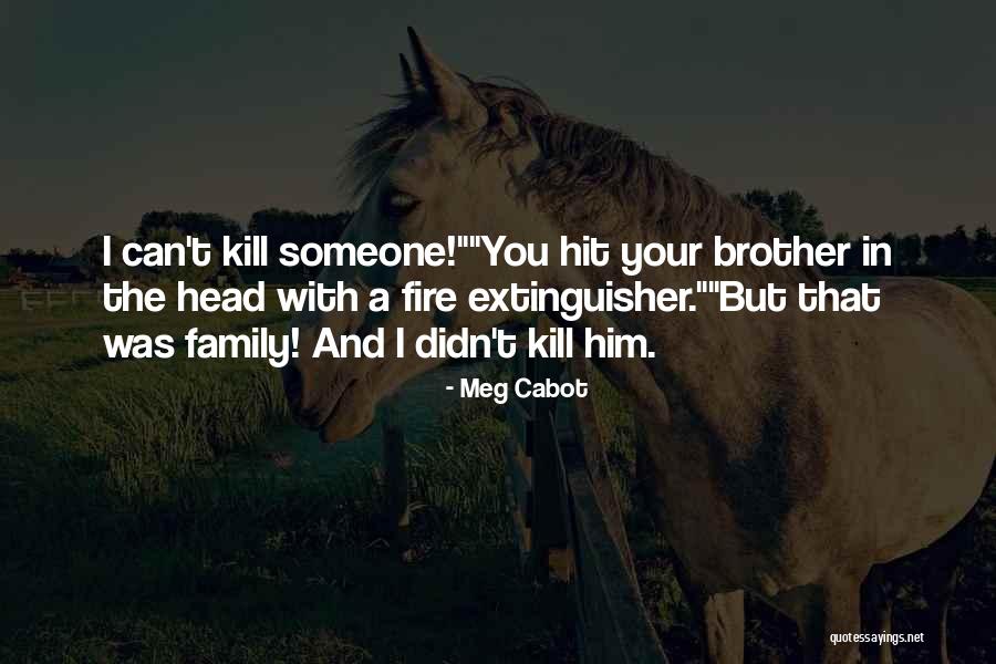 Smykacka Quotes By Meg Cabot Smykacka Quotes By Meg Cabot