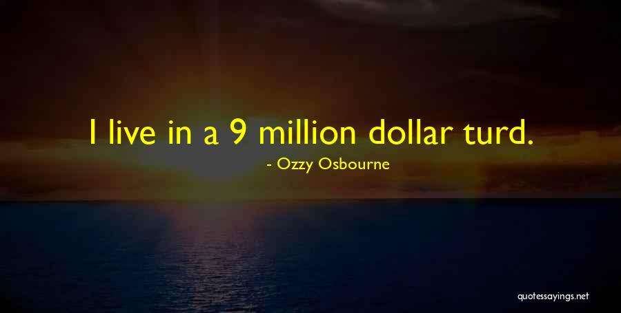 Smykal Homes Quotes By Ozzy Osbourne Smykal Homes Quotes By Ozzy Osbourne