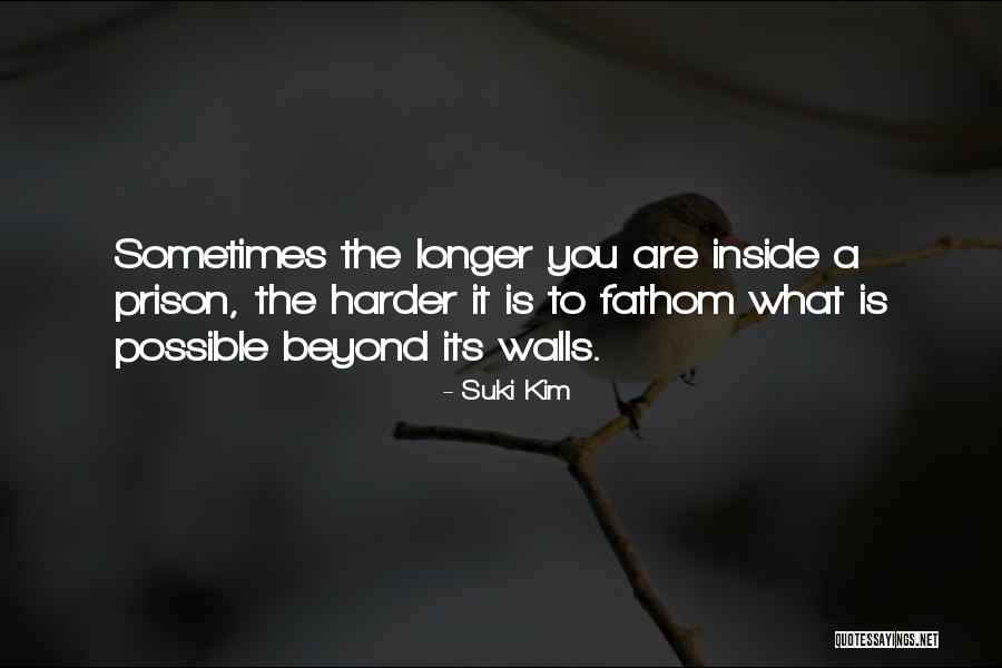 Smylere Quotes By Suki Kim Smylere Quotes By Suki Kim