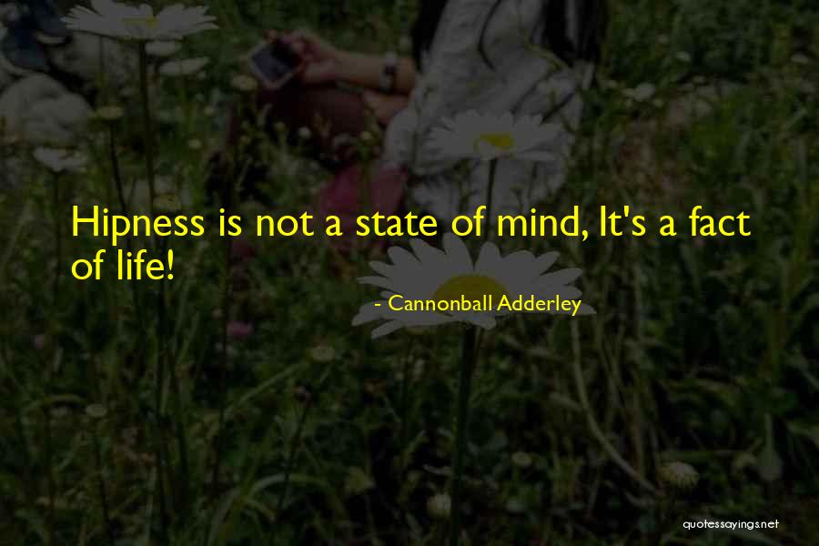 Smyrlabjorg Quotes By Cannonball Adderley Smyrlabjorg Quotes By Cannonball Adderley