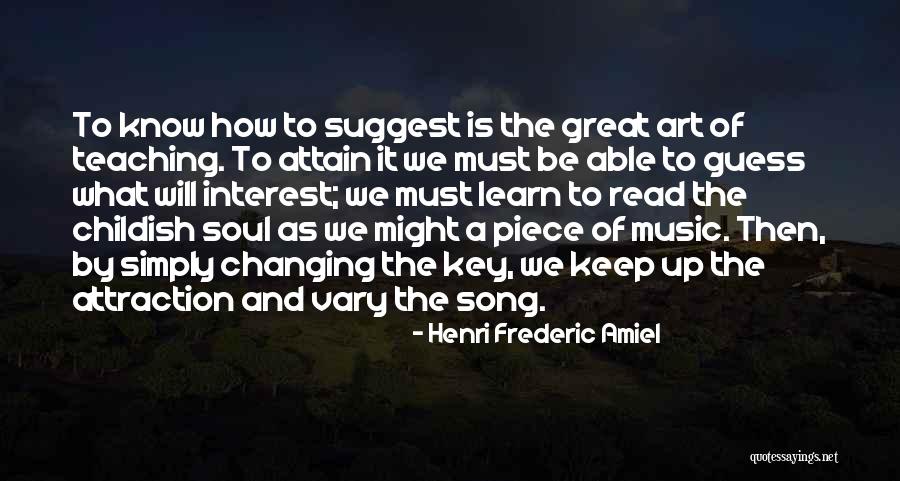Smysluplne Quotes By Henri Frederic Amiel Smysluplne Quotes By Henri Frederic Amiel