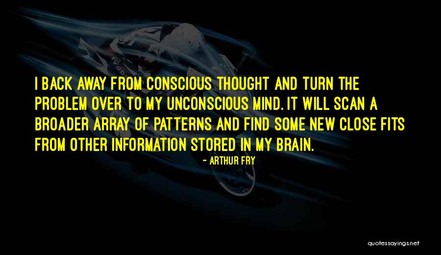 Sn Goenka Quotes By Arthur Fry Sn Goenka Quotes By Arthur Fry