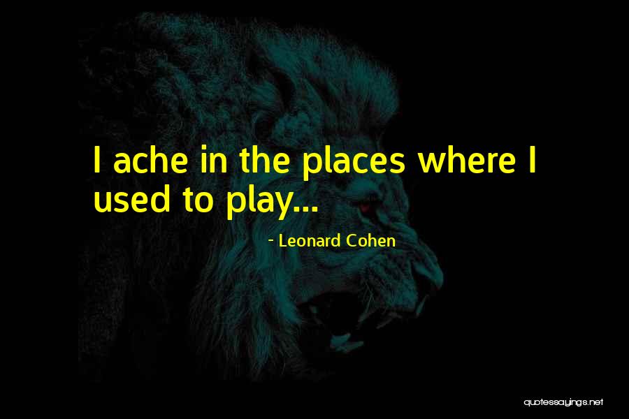 Sn Tberger Quotes By Leonard Cohen Sn Tberger Quotes By Leonard Cohen