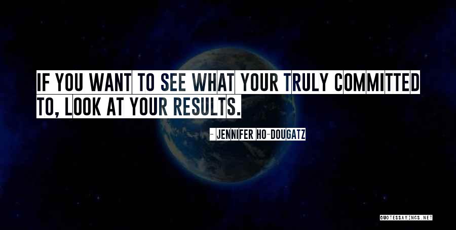 Snabba Quotes By Jennifer Ho-Dougatz Snabba Quotes By Jennifer Ho-Dougatz