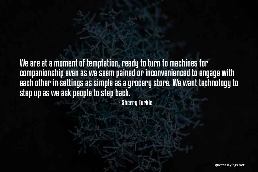 Snabel Quotes By Sherry Turkle Snabel Quotes By Sherry Turkle