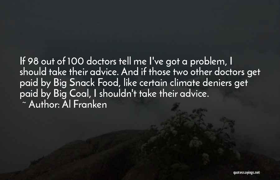 Snack Food Quotes By Al Franken