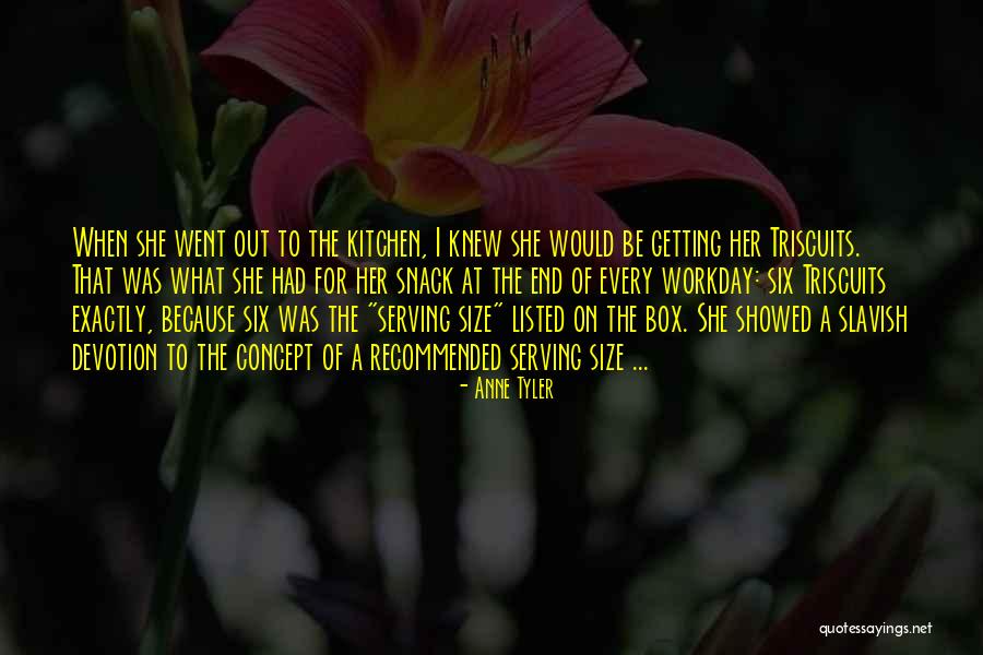 Snack Off Quotes By Anne Tyler Snack Off Quotes By Anne Tyler